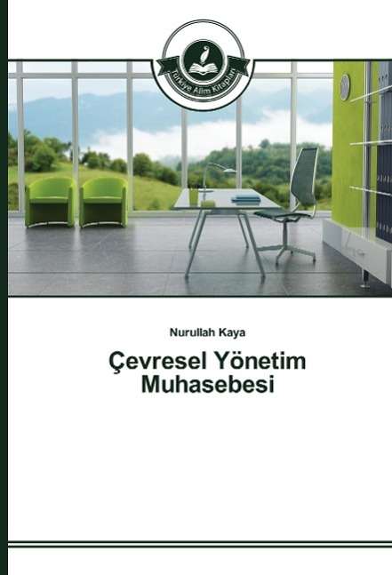 Cover for Kaya · Çevresel Yönetim Muhasebesi (Book)