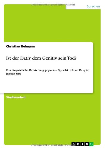 Cover for Reimann · Ist der Dativ dem Genitiv sein (Book) [German edition] (2010)