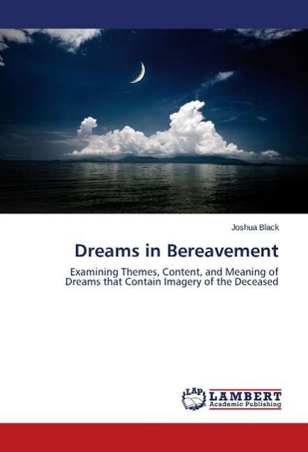 Cover for Black · Dreams in Bereavement (Bog)