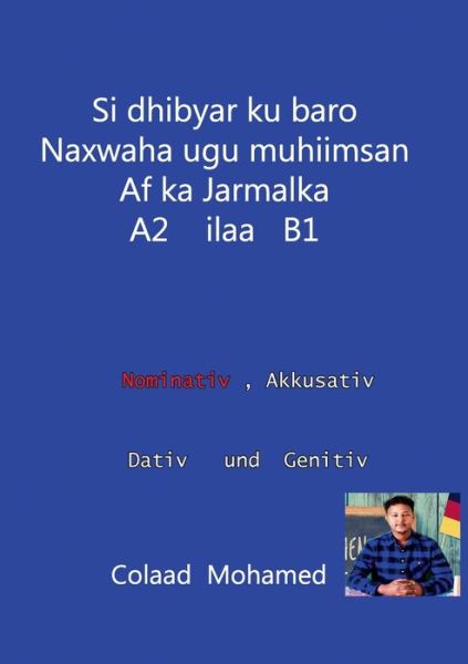 Cover for Mohamed · Si Dhibyar Ku Baro Naxwaha Ugu (Book) (2019)