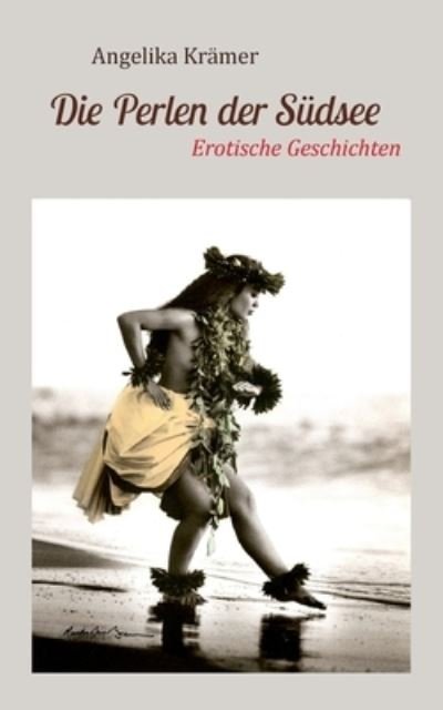 Cover for Krämer · Die Perlen der Südsee (N/A) (2021)