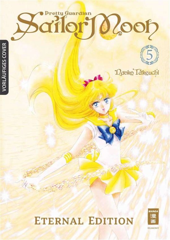 Cover for Naoko Takeuchi · Pretty Guardian Sailor Moon - Eternal Edition 05 (Innbunden bok) (2021)