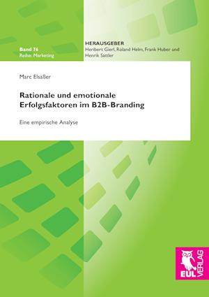 Cover for Marc Elsäßer · Rationale und emotionale Erfolgsfaktoren im B2B-Branding (Paperback Book) (2016)