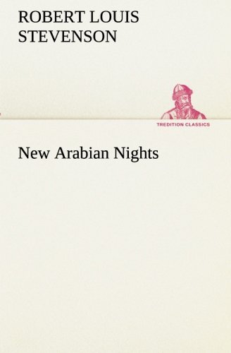 Cover for Robert Louis Stevenson · New Arabian Nights (Tredition Classics) (Paperback Bog) (2012)