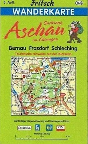 Cover for Fritsch Landkarten-Verlag · Aschau im Chiemgau. Bernau, Frasdorf, Sachrang, Schleching 1 : 35 000. Fritsch Wanderkarte (Kort) (2016)
