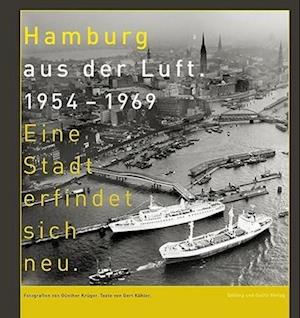 Cover for Gert Kähler · Hamburg aus der Luft 1954-1969 (Hardcover Book) (2014)