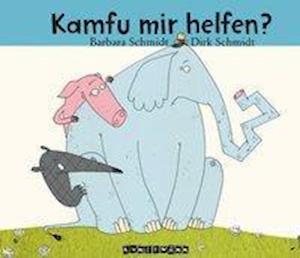 Kamfu mir helfen? - Barbara Schmidt - Gadżety - Antje Kunstmann Verlag - 9783888975684 - 27 grudnia 2013