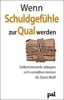 Cover for Wolf · Wenn Schuldgefühle zur Qual werd. (Buch)