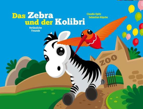 Cover for Opitz · Das Zebra u.der Kolibri,Verlässl. (Book)