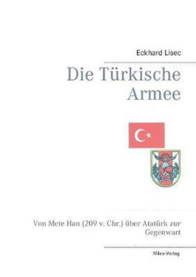 Cover for Eckhard Lisec · Die Turkische Armee (Paperback Book) (2017)