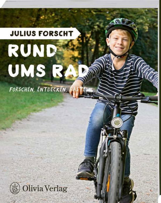 Cover for König · Julius forscht - Rund ums Rad (Buch)