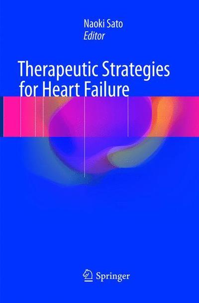 Cover for Therapeutic Strategies for Heart Failure (Paperback Book) [Softcover reprint of the original 1st ed. 2018 edition] (2019)
