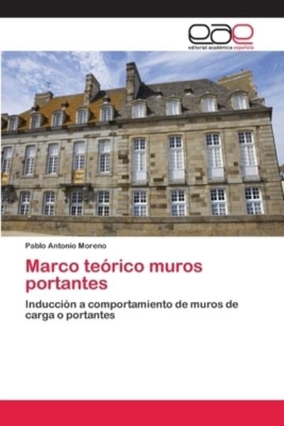 Cover for Moreno · Marco teórico muros portantes (Bog) (2018)