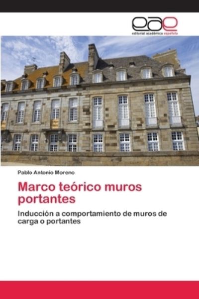 Cover for Moreno · Marco teórico muros portantes (Bok) (2018)