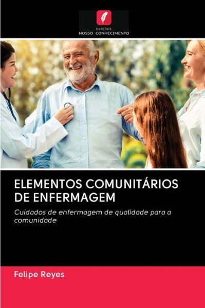 Cover for Felipe Reyes · Elementos Comunitarios de Enfermagem (Paperback Book) (2020)