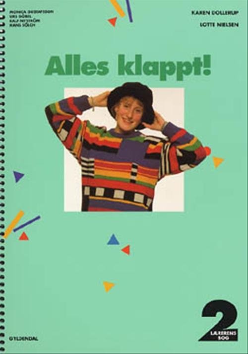 Cover for Karen Dollerup; Lotte Nielsen · Alles klappt. 8. klasse: Alles klappt! 2. Lærerens bog (Sewn Spine Book) [1e uitgave] (2000)