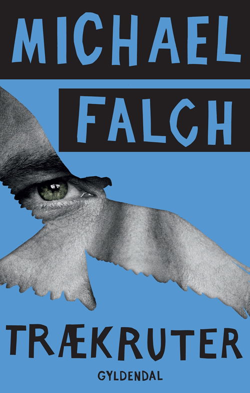 Cover for Michael Falch · Trækruter (Taschenbuch) [1. Ausgabe] (2011)