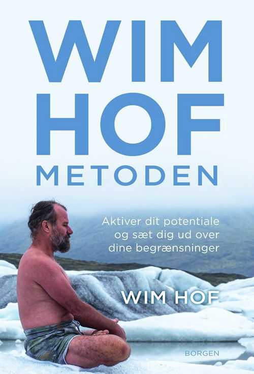 Cover for Wim Hof · Wim Hof-metoden (Sewn Spine Book) [1º edição] (2021)