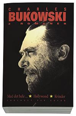 Cover for Charles Bukowski · Med det hele..., Holleywood, Kvinder (Sewn Spine Book) [1e uitgave] (2006)