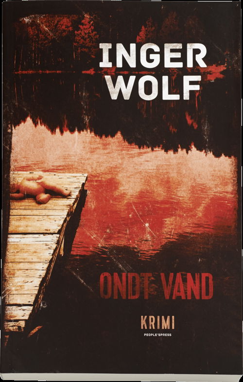 Cover for Inger Wolf · Ondt vand (Paperback Book) [1º edição] (2014)