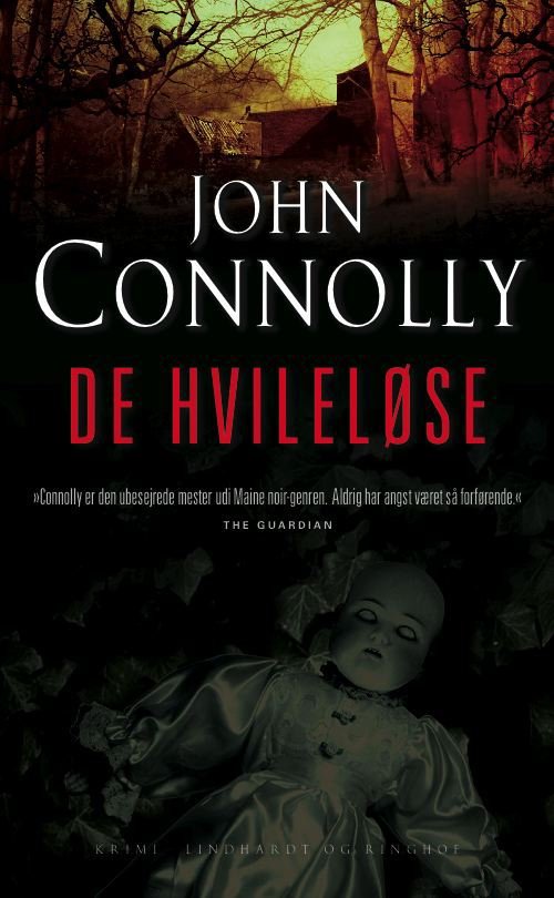 Cover for John Connolly · De hvileløse, pocket (N/A) [2. Ausgabe] (2009)