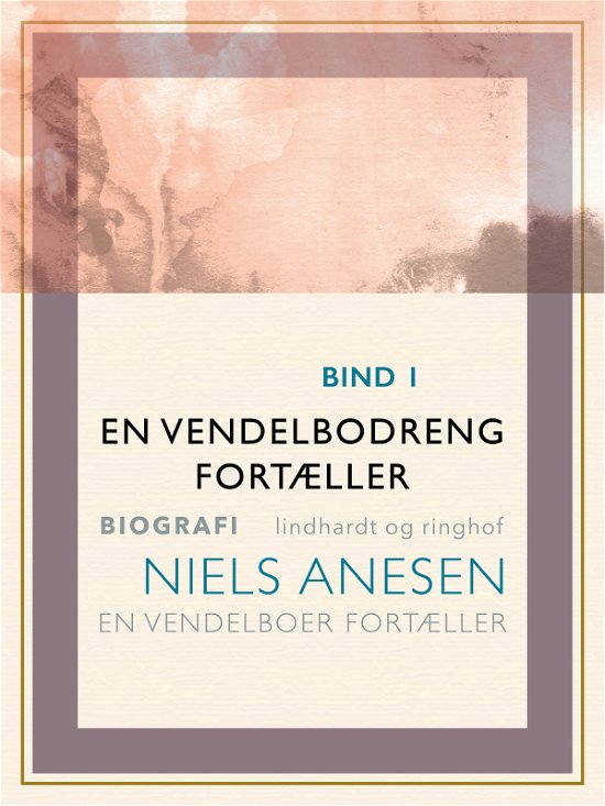 Cover for Niels Anesen · En vendelbodreng fortæller: En vendelbodreng fortæller (Sewn Spine Book) [1st edition] (2018)