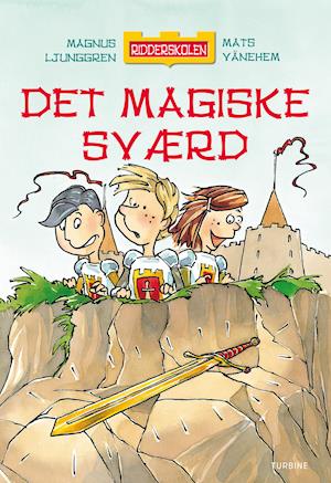 Cover for Magnus Ljunggren · Ridderskolen – det Magiske Sværd (Hardcover bog) [1. udgave] (2021)