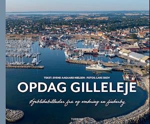 Cover for Svend Aagaard Nielsen · Opdag Gilleleje (Hardcover Book) [1st edition] (2021)