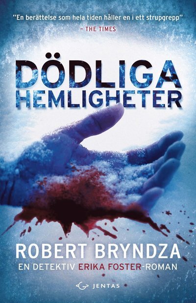Cover for Robert Bryndza · Dödliga hemligheter (Bok) (2022)