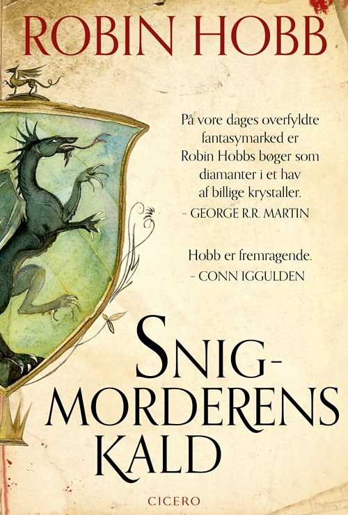 Farseer-trilogien: Snigmorderens kald - Robin Hobb - Bøker - Cicero - 9788763862684 - 3. juni 2019