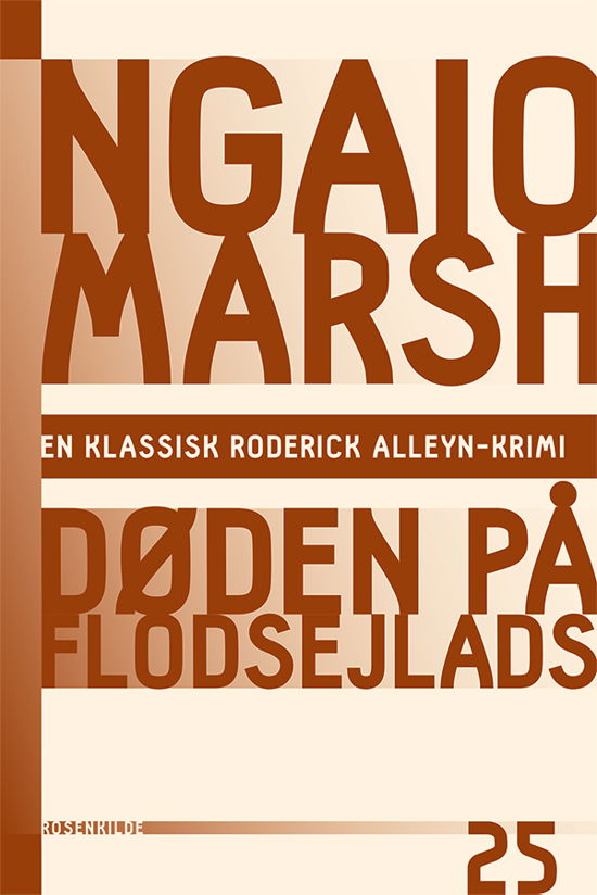 Cover for Ngaio Marsh · En klassisk Roderick Alleyn-krimi: Ngaio Marsh 25 - Døden på flodsejlads (Hæftet bog) [1. udgave] (2015)