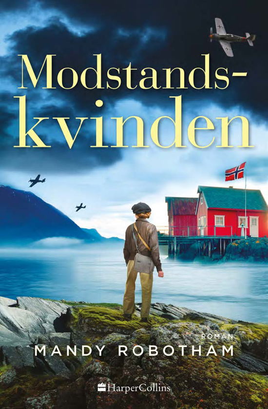 Cover for Mandy Robotham · Modstandskvinden (Inbunden Bok) [1:a utgåva] (2023)