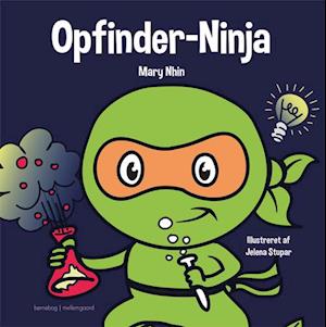 Cover for Mary Nhin · Opfinder-Ninja (Bound Book) [1st edition] (2021)