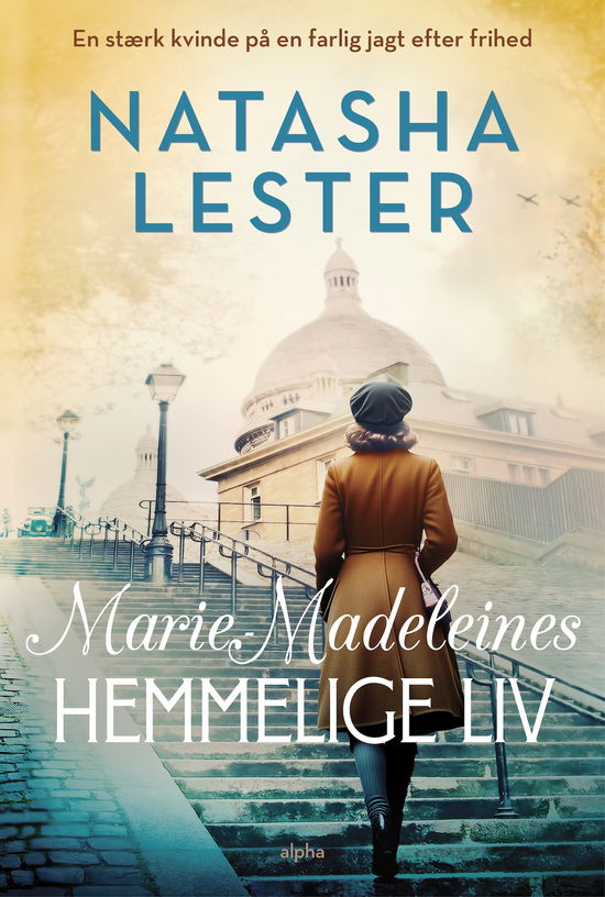 Cover for Natasha Lester · Marie Madeleines hemmelige liv (Bound Book) [1. wydanie] (2025)