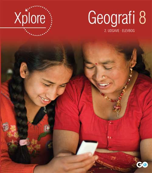 Cover for Poul Kristensen og Ditte Marie Pagaard · Xplore Geografi: Xplore Geografi 8 Elevbog - 2. udgave (Hardcover Book) [2. Painos] (2020)