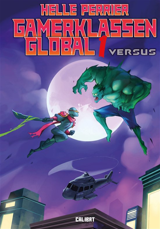 Cover for Helle Perrier · Gamerklassen Global: Gamerklassen Global1 (Bound Book) [1. Painos] (2021)