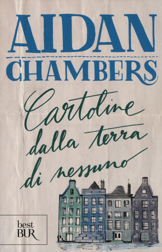 Cover for Aidan Chambers · Cartoline Dalla Terra Di Nessuno (Book)