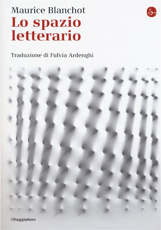 Cover for Maurice Blanchot · Lo Spazio Letterario (Buch)