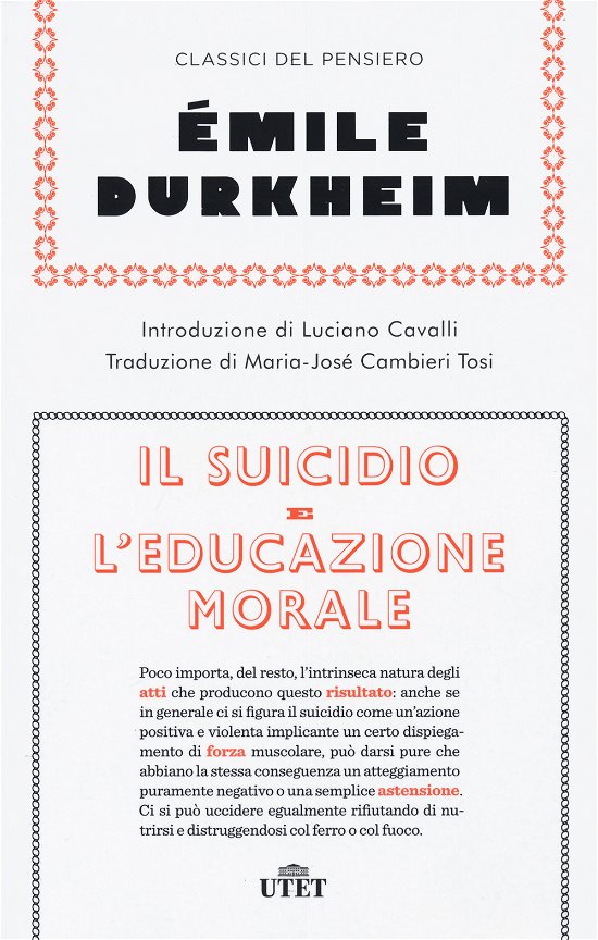 Cover for Émile Durkheim · Il Suicidio-L'educazione Morale. Nuova Ediz. (Book)