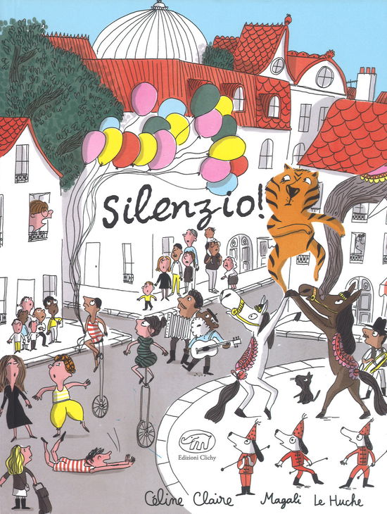 Cover for Celine Claire · Silenzio! (Book)