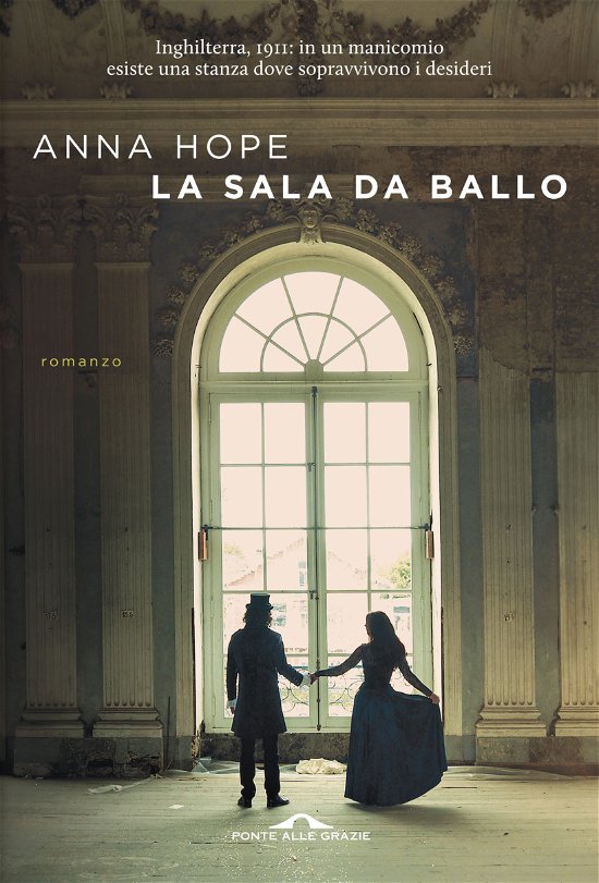 Cover for Anna Hope · La Sala Da Ballo (Buch)