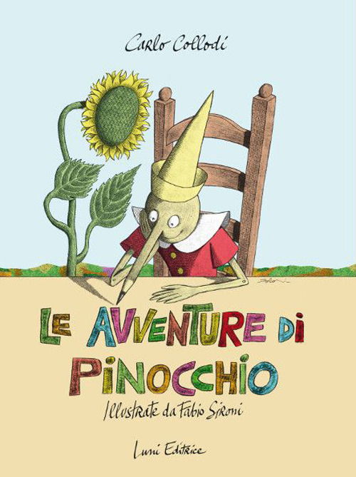 Cover for Carlo Collodi · Le Avventure Di Pinocchio Illustrate Da Fabio Sironi. Ediz. Illustrata (Book)