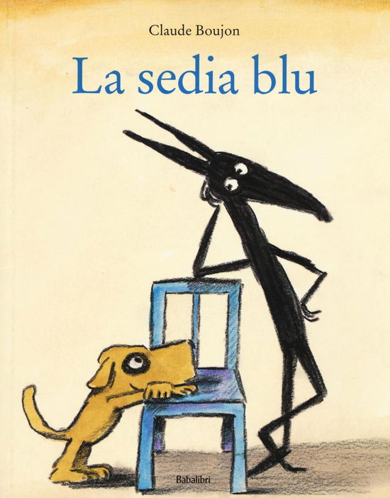 Cover for Claude Boujon · La Sedia Blu. Ediz. Illustrata (Book)