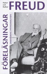 Cover for Sigmund Freud · Samlade skrifter av Sigmund Freud: Föreläsningar : orientering i psykoanalysen (Buch) (2007)