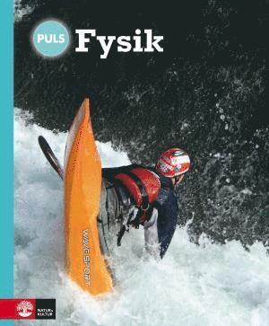 Cover for Börje Ekstig Staffan Sjöberg · PULS Fysik 7-9 Fjärde upplagan Grundbok (Hardcover Book) (2011)