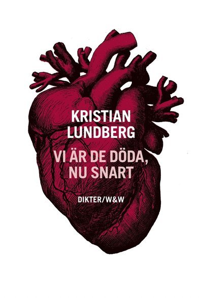 Cover for Kristian Lundberg · Vi är de döda, nu snart (ePUB) (2016)