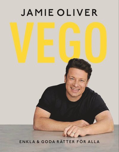 Cover for Jamie Oliver · Vego : enkla &amp; goda rätter för alla (Bound Book) (2020)