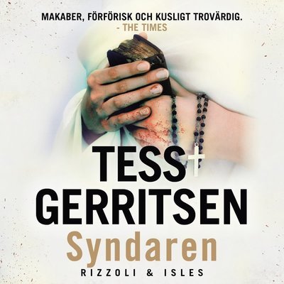 Cover for Tess Gerritsen · Rizzoli &amp; Isles: Syndaren (Hörbuch (CD)) (2018)