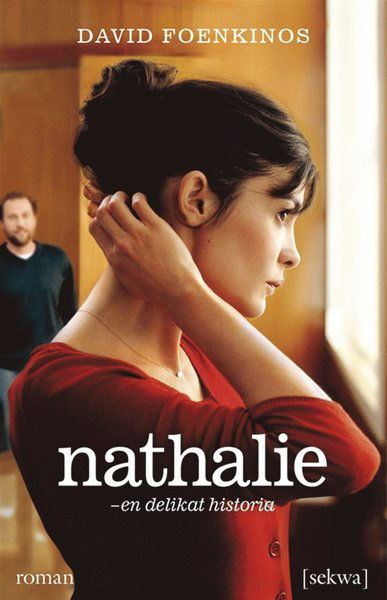 Cover for David Foenkinos · Nathalie : en delikat historia (ePUB) (2013)