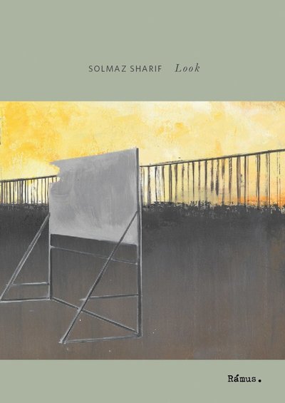 Cover for Solmaz Sharif · Look (Book) (2017)
